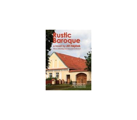 Rustic Baroque - Jiří Hájíček