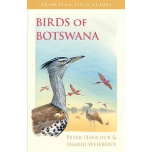 Birds of Botswana | Peter Hancock (2015)