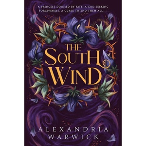 The South Wind | WARWICK ALEXANDRIA (ISBN: 9781668065228)