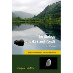 Biology of Lakes and Ponds | Christer Brönmark, Lars-Anders Hansson (ISBN: 9780198713609)