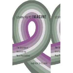 Learning to Imagine (ISBN: 9780674248175)