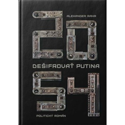 2054 - Dešifrovať Putina - Alexander Rahr