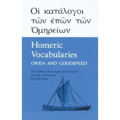 Homeric Vocabularies (William B. Owen,Edgar Johnson Goodspeed,William Bishop Homer)(Brožovaná)