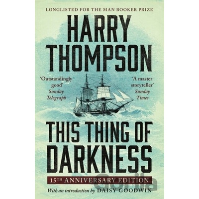 This Thing of Darkness Thompson Harry