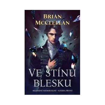 Ve stínu blesku
