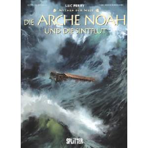 Mythen der Welt: Die Arche Noah und die Sintflut | Clotilde Bruneau (ISBN: 9783987213267)