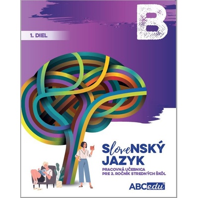 Slovenský jazyk B, 1. diel