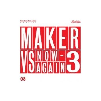 MAKER: MAKER VS NOW-AGAIN V.3 CD