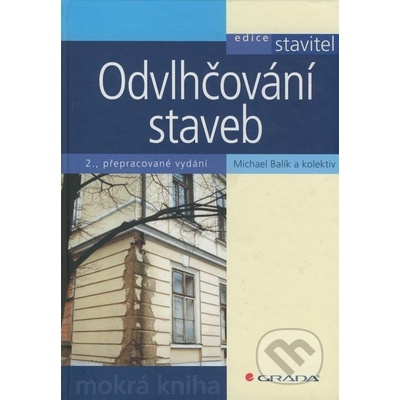 Odvlhčování staveb Michael Balík