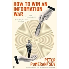 How to Win an Information War