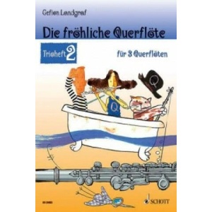 Die fröhliche Querflöte | Gefion Landgraf (ISBN: 9783795745981)