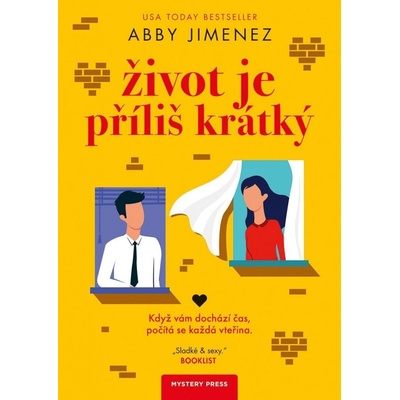 Život je příliš krátký - Abby Jimenez