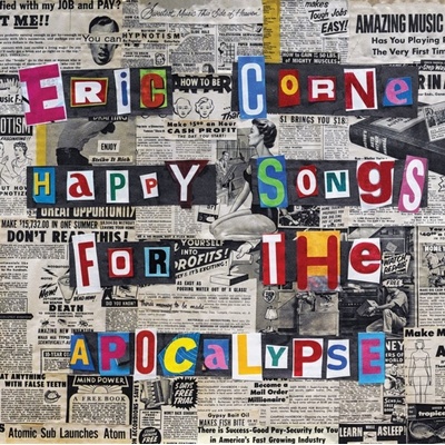 Happy Songs for the Apocolypse - Eric Corne CD