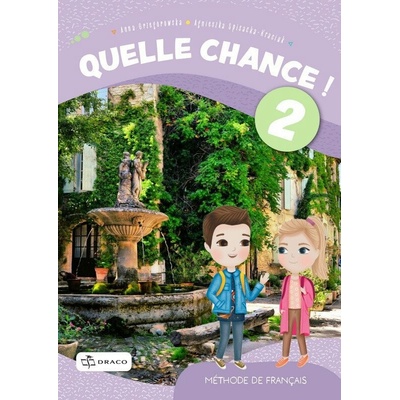Quelle chance! 2 - učebnice