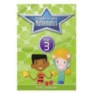 Rising Stars Mathematics Year 3 Textbook | Caroline Clissold, Heather Davies, Linda Glithro, Steph King (2016)