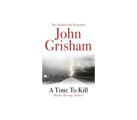 A Time To Kill - John Grisham