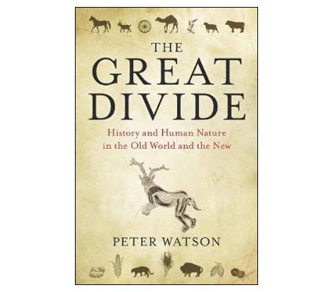 The Great Divide - Peter Watson