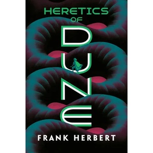 Heretics of Dune | HERBERT FRANK (ISBN: 9780593201763)