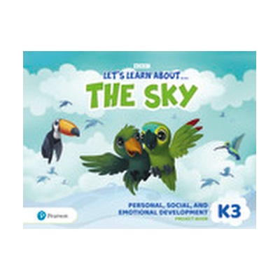 Let's Learn About the Sky K3. Personal, Social & Emotional Development Project Book