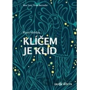 Klíčem je klid - Ryan Holiday