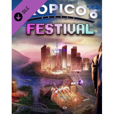 Tropico 6 Festival