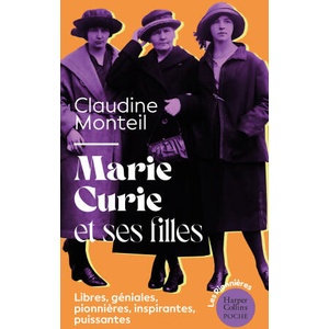 Marie Curie et ses filles | Claudine Monteil (2025)
