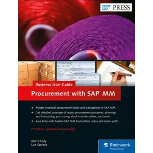 Procurement with SAP MM: Business User Guide | Matt Chudy, Luis Castedo (ISBN: 9781493215171)