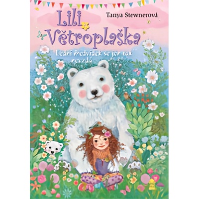 Lili Větroplaška: Lední medvídek se jen tak nevzdá - Stewnerová Tanya