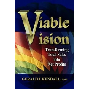 Viable Vision | Gerald Kendall (ISBN: 9781932159387)
