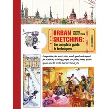 Urban Sketching The Complete Guide to Techniques - Thorspecken Thomas