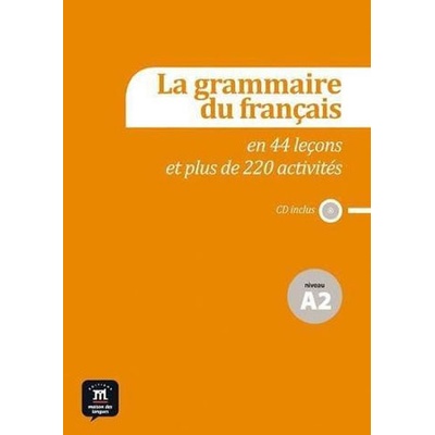 La grammaire du français A2 – Grammaire + CD audio