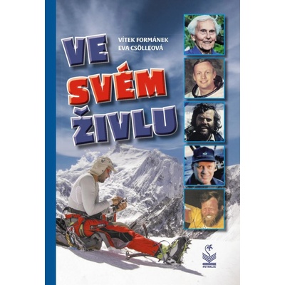 Ve svém živlu - Formánek Vítek, Csölleová Eva