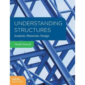 Understanding Structures | Derek Seward (ISBN: 9781137376565)
