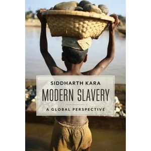 Modern Slavery | Siddharth Kara (ISBN: 9780231158466)