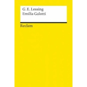 Emilia Galotti | Gotthold Ephraim Lessing (ISBN: 9783150000458)