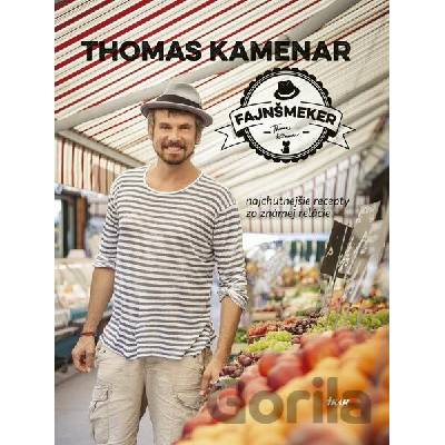 Fajnšmeker - Thomas Kamenar