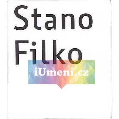 Stano Filko Patricia Grzonka CZ