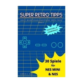 30 Spiele für NES Mini & NES