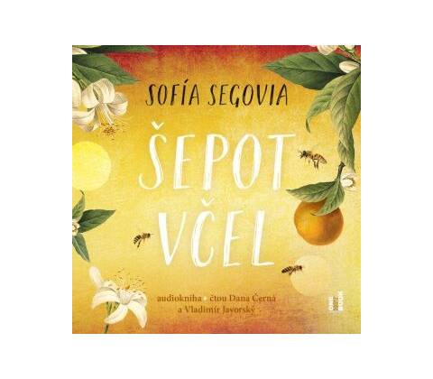 Šepot včel - Sofía Segovia