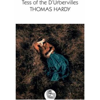 Tess of the d'Urbervilles Hardy Thomas