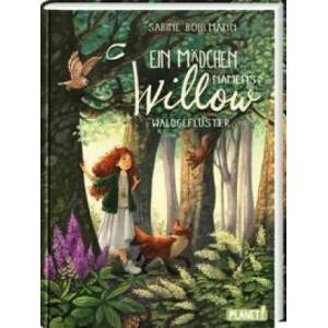 Ein Mädchen namens Willow 2: Waldgeflüster (ISBN: 9783522507233)