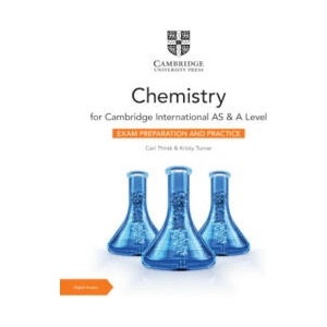 Cambridge International AS & A Level Chemistry Exam Preparation and Practice with Digital Access (2 Years) | Carl Thirsk, Kristy Turner (ISBN: 9781009388634)