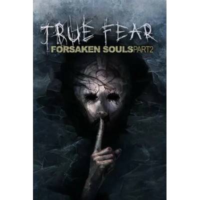 The Digital Lounge True Fear Forsaken Souls Part II (PC)