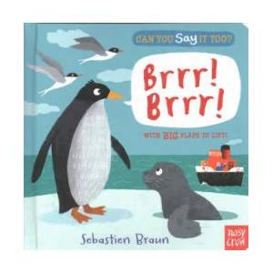 Can You Say It Too? Brrr! Brrr! | Sebastien Braun (2016)