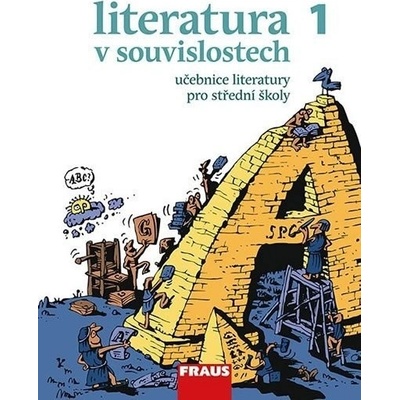 Literatura v souvislostech pro SŠ 1 /UČ + el. čítanka na fle... – Hledejceny.cz