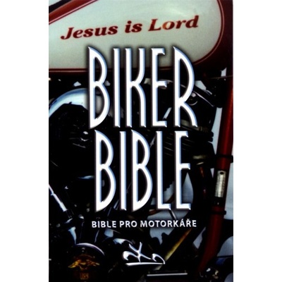 Bible pro motorkáře Biker Bible