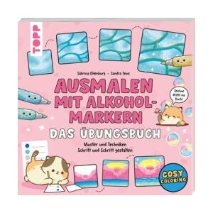 Ausmalen mit Alkoholmarkern - das Übungsbuch | Sandra Tews (ISBN: 9783735882967)