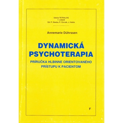Dynamická psychoterapia - Annemarie Dührssen
