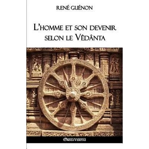 L'homme et son devenir selon le Vedanta | René Guénon (ISBN: 9781911417644)