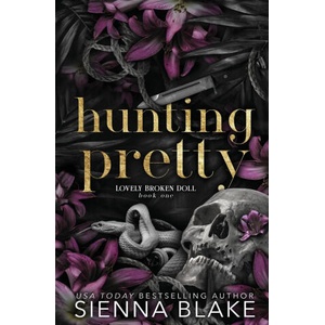 Hunting Pretty | Sienna Blake (ISBN: 9780645494068)
